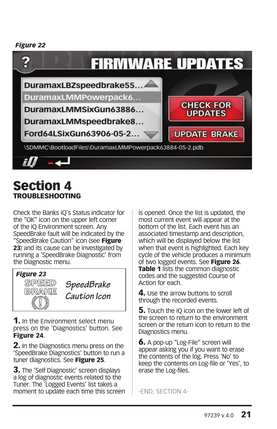 Speedbrake caution icon | Banks Power Chevy_GMC Trucks: Duramax LLY-LBZ (Diesel ’06 - 07 6.6L) Speed Control- SpeedBrake '06-07 (iQ) For use with Banks iQ User Manual | Page 21 / 24