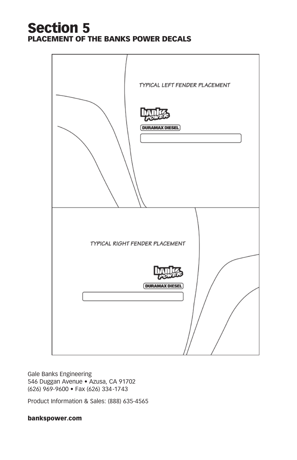 Banks Power Chevy_GMC Trucks: Duramax LLY-LBZ (Diesel ’06 - 07 6.6L) Speed Control- SpeedBrake '06-07 (iQ) For use with Banks iQ User Manual | Page 24 / 24