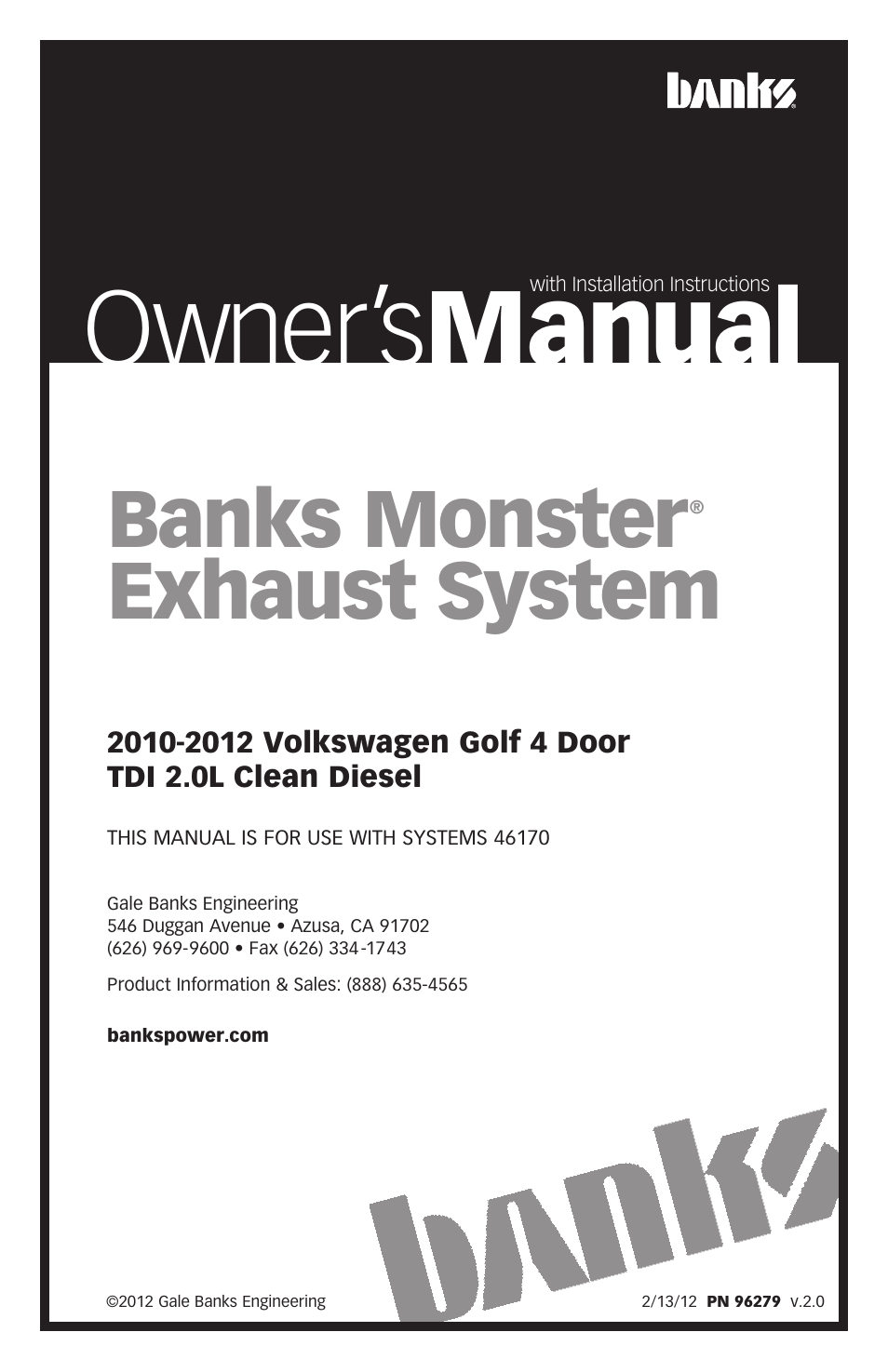 Banks Power Volkswagen Cars: (Diesel ’10 - 12 Golf 2.0L TDI) Monster Exhaust, Single out the back 2010-2012 2.0L Golf TDI User Manual | 8 pages