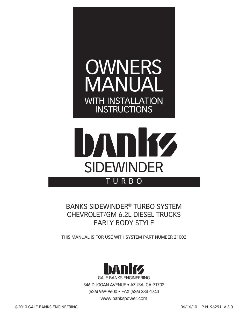 Banks Power Chevy_GMC Trucks: Diesel ’82 - 93 6.2L Forced Induction- Sidewinder Turbo System (early-body) User Manual | 20 pages