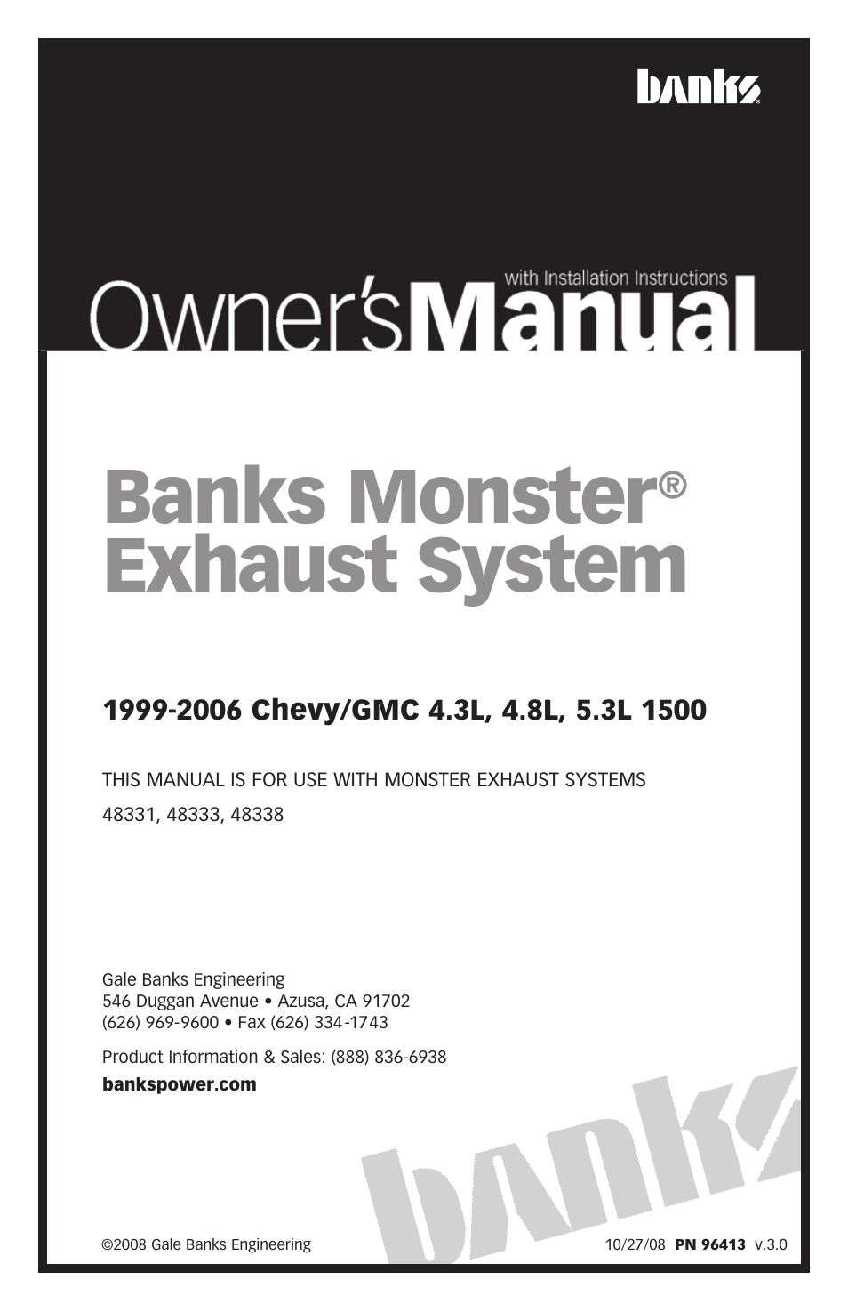 Banks Power Chevy_GMC Trucks: Gas ’99 - 14 4.3,4.8,5.3,6.0,6.2,8.1 Exhaust- Monster Exhaust, Single Passenger side exit '99-06  Chevy-GMC 1500 4.3L, 4.8L & 5.3L User Manual | 12 pages