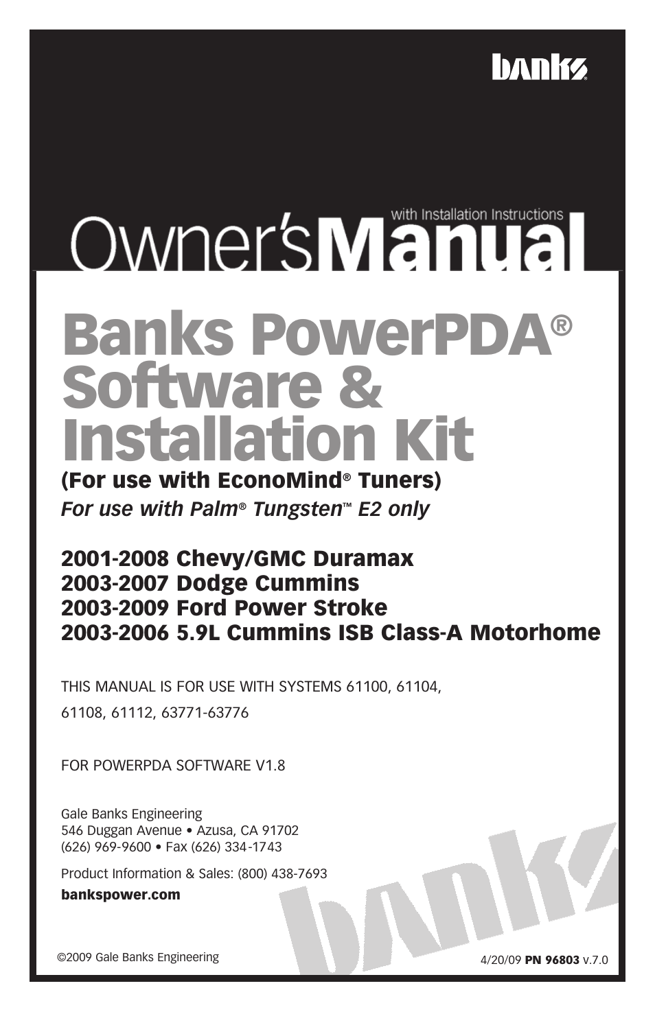 Banks Power Ford Trucks: (Diesel ’03 - 07 6.0L Power Stroke) Interface- PowerPDA For use with EconoMind Ford (03-09), Chevy(01-08), Dodge (03-07) User Manual | 34 pages