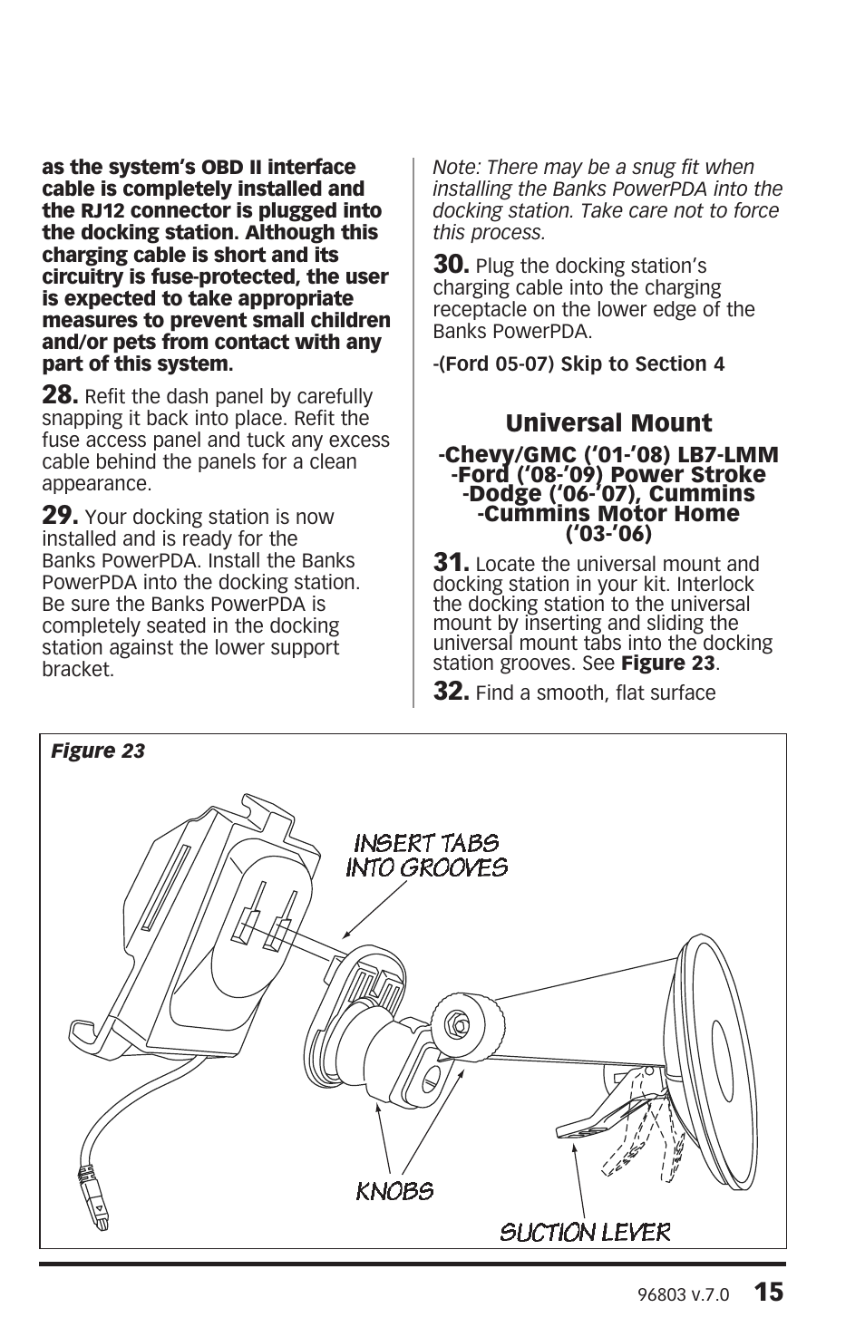 Universal mount | Banks Power Ford Trucks: (Diesel ’03 - 07 6.0L Power Stroke) Interface- PowerPDA For use with EconoMind Ford (03-09), Chevy(01-08), Dodge (03-07) User Manual | Page 15 / 34