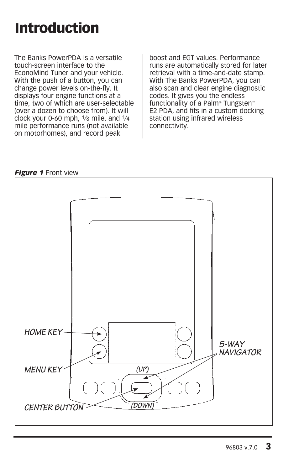 Introduction, Home key menu key center button 5-way navigator | Banks Power Ford Trucks: (Diesel ’03 - 07 6.0L Power Stroke) Interface- PowerPDA For use with EconoMind Ford (03-09), Chevy(01-08), Dodge (03-07) User Manual | Page 3 / 34