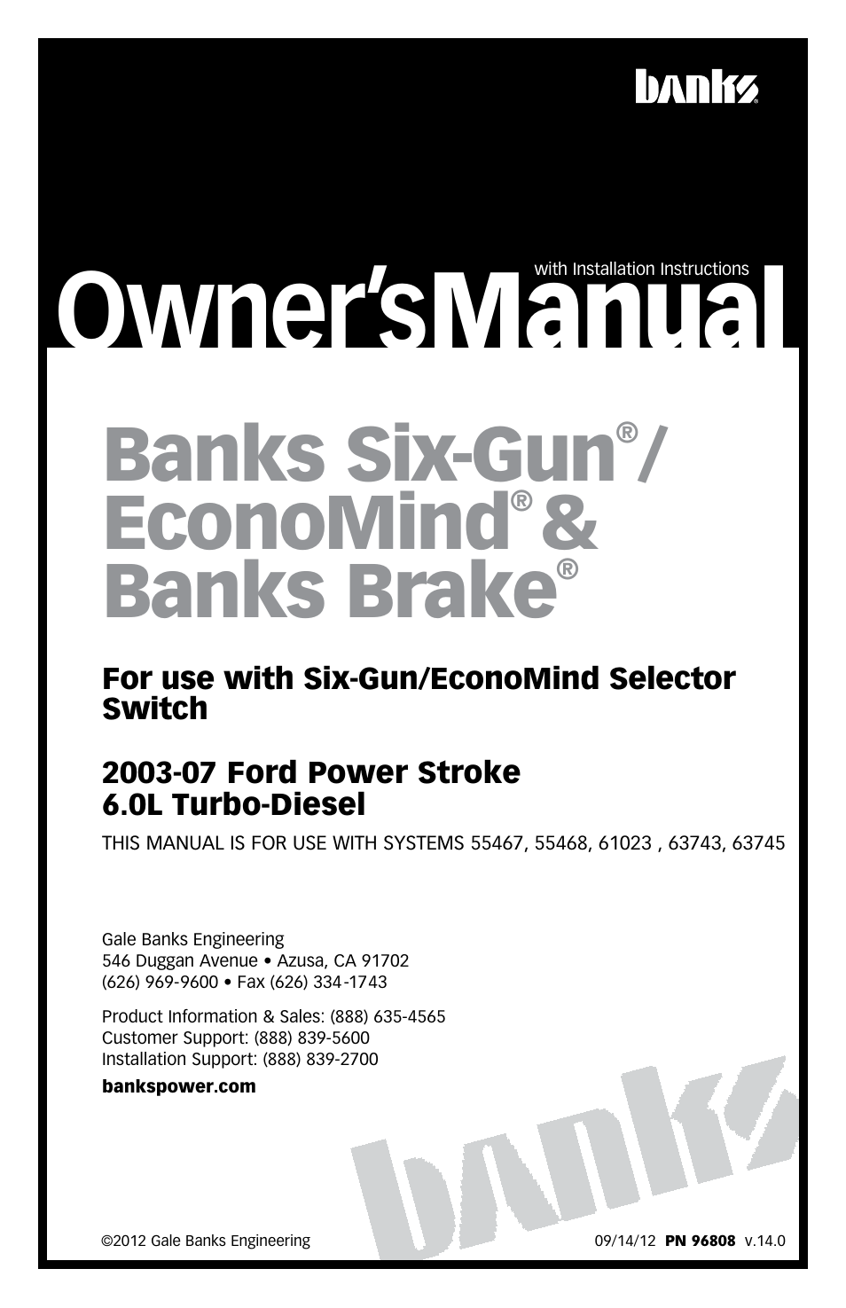 Banks Power Ford Trucks: (Diesel ’03 - 07 6.0L Power Stroke) Tuner- Six-Gun Diesel Tuner w_Optional Banks Brake & Speed-Loader '03-07 For use with Six-Gun_EconoMind Selector Switch User Manual | 44 pages