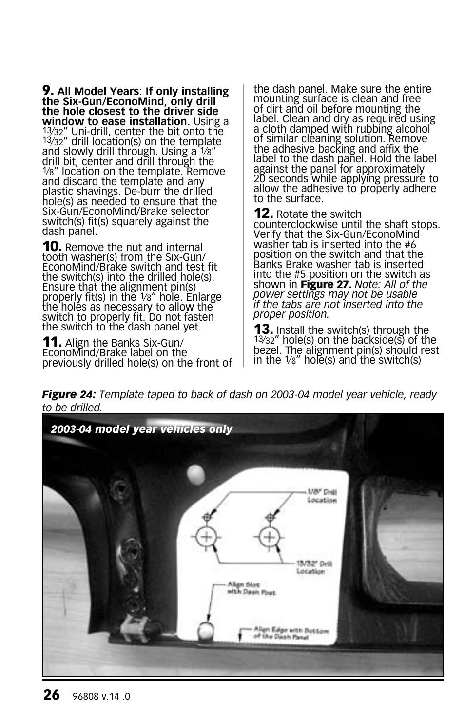 Banks Power Ford Trucks: (Diesel ’03 - 07 6.0L Power Stroke) Tuner- Six-Gun Diesel Tuner w_Optional Banks Brake & Speed-Loader '03-07 For use with Six-Gun_EconoMind Selector Switch User Manual | Page 26 / 44