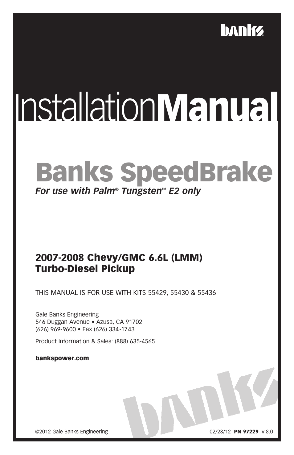 Banks Power Chevy_GMC Trucks: Duramax LMM (Diesel ’07 - 10 6.6L) Speed Control- SpeedBrake '07-08 (PDA) For use with PowerPDA User Manual | 20 pages