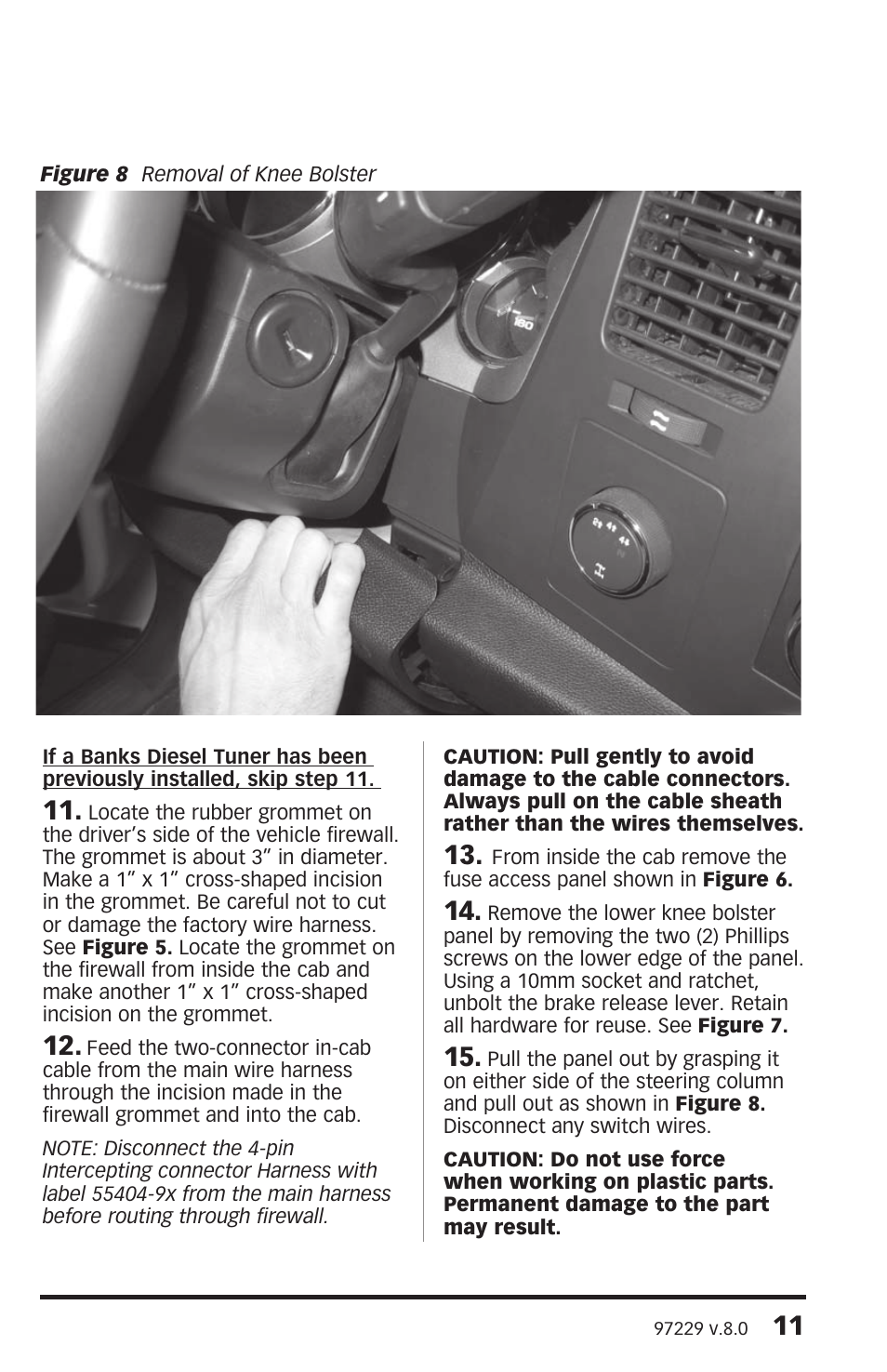 Banks Power Chevy_GMC Trucks: Duramax LMM (Diesel ’07 - 10 6.6L) Speed Control- SpeedBrake '07-08 (PDA) For use with PowerPDA User Manual | Page 11 / 20