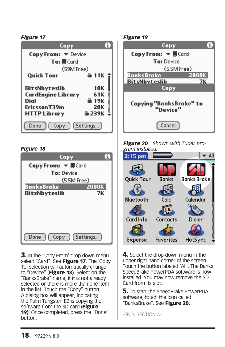Banks Power Chevy_GMC Trucks: Duramax LMM (Diesel ’07 - 10 6.6L) Speed Control- SpeedBrake '07-08 (PDA) For use with PowerPDA User Manual | Page 18 / 20