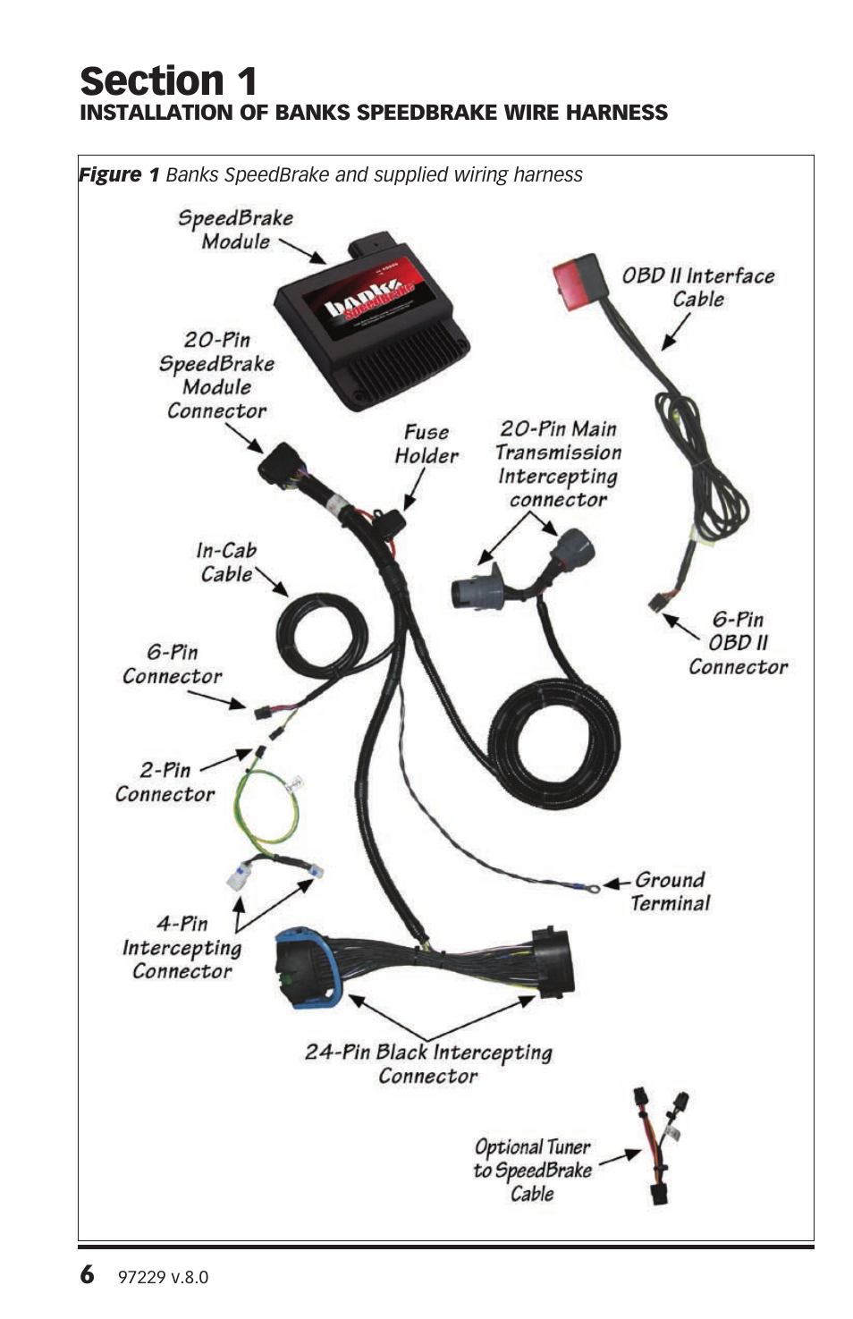 Banks Power Chevy_GMC Trucks: Duramax LMM (Diesel ’07 - 10 6.6L) Speed Control- SpeedBrake '07-08 (PDA) For use with PowerPDA User Manual | Page 6 / 20