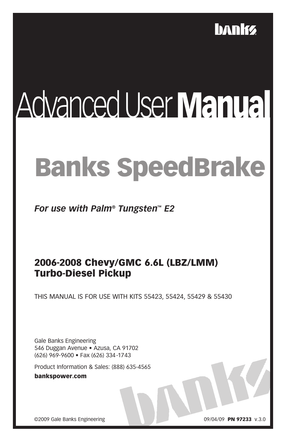Banks Power Chevy_GMC Trucks: Duramax LLY-LBZ (Diesel ’06 - 07 6.6L) Speed Control- SpeedBrake, Advance User Manual '06-08 (PDA) For use with PowerPDA User Manual | 12 pages
