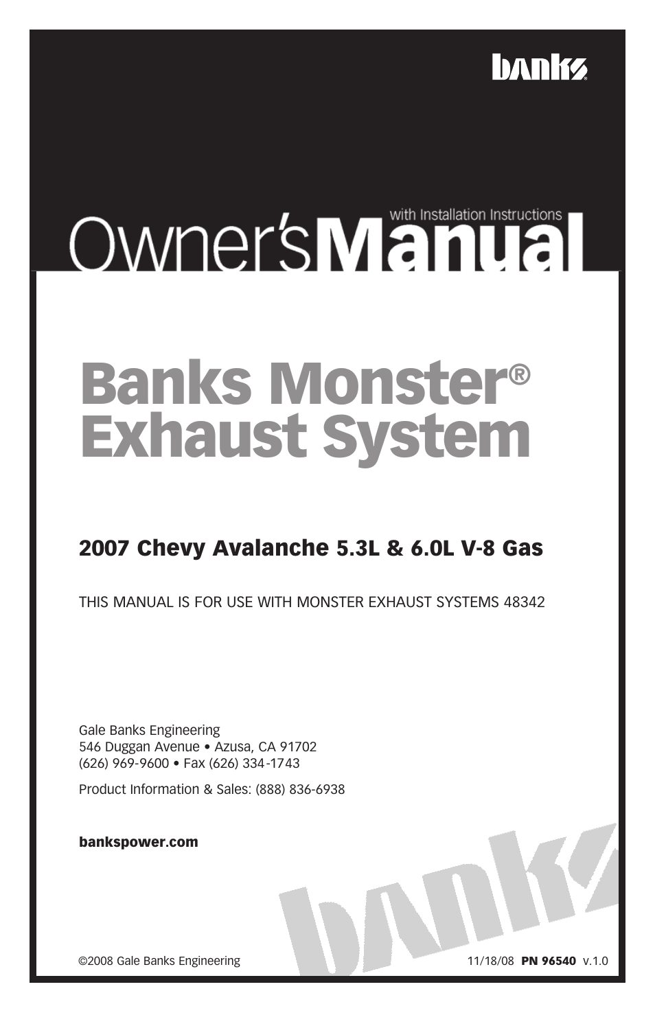 Banks Power Chevy_GMC Trucks: Gas ’99 - 14 4.3,4.8,5.3,6.0,6.2,8.1 Exhaust- Monster Exhaust, Single Passenger side exit '07 Chevy Avalanche 5.3L & 6.0L V-8 User Manual | 12 pages