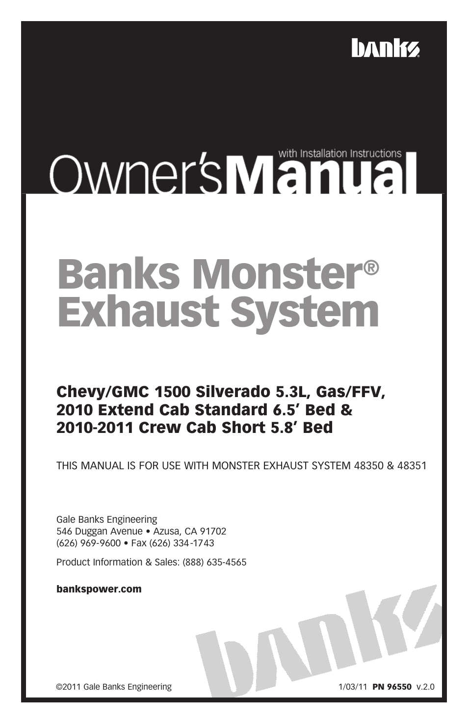 Banks Power Chevy_GMC Trucks: Gas ’99 - 14 4.3,4.8,5.3,6.0,6.2,8.1 Exhaust- Monster Exhaust, Single Passenger side exit, '10-11 Chevy-GMC 1500 Silverado 5.3L CCSB & ECSB, Gas-FFV User Manual | 8 pages