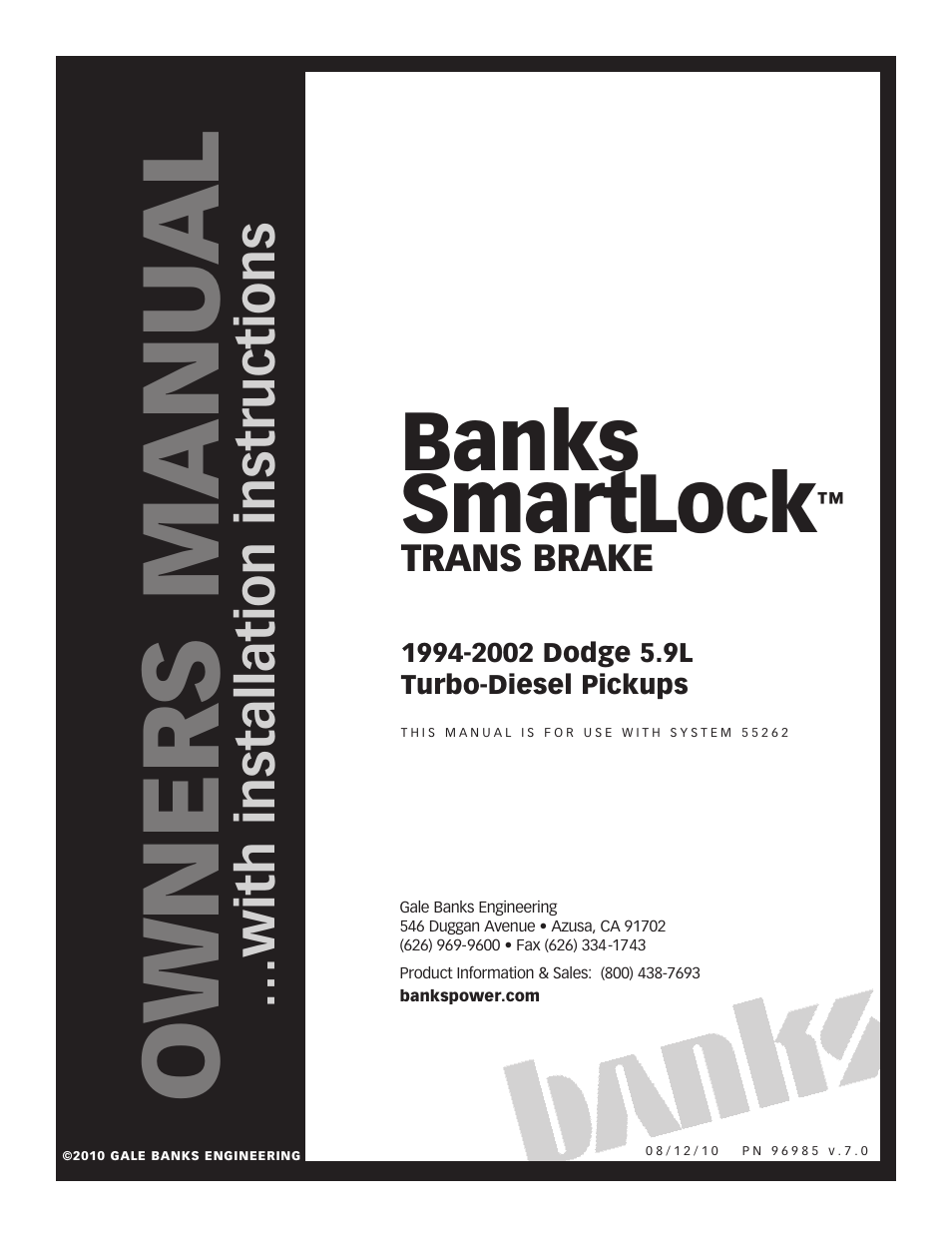 Banks Power Dodge Trucks: (Diesel ’98 - 02 5.9L Cummins ISB) Speed Control- Banks SmartLock (used with CBC-equipped Banks Brake) User Manual | 10 pages
