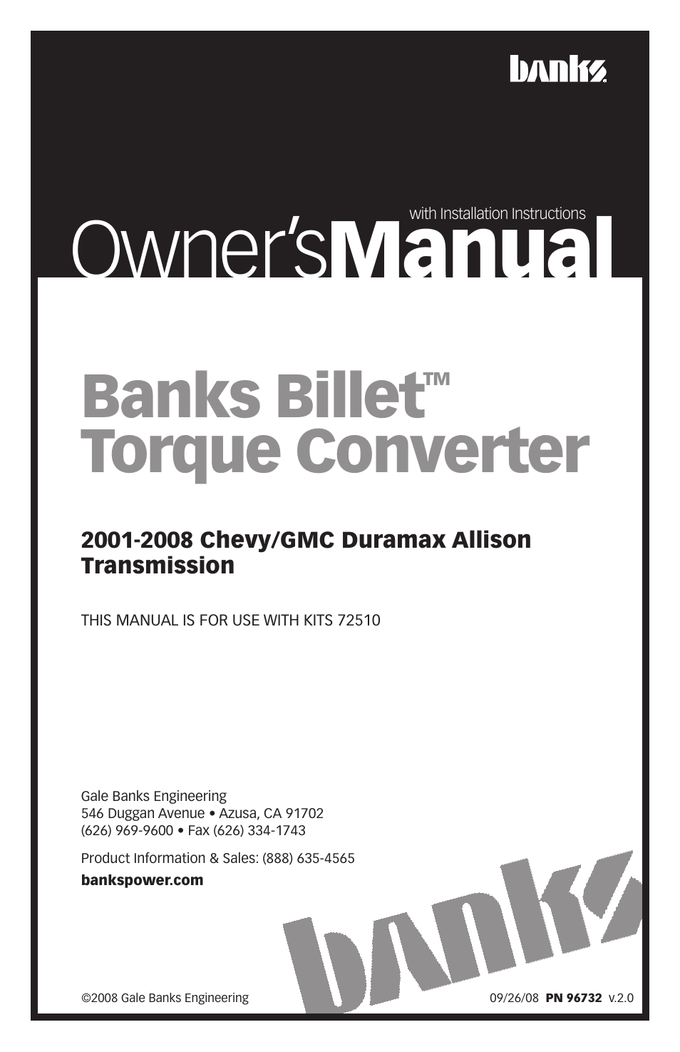 Banks Power Chevy_GMC Trucks: Duramax LB7 (Diesel ’01 - 04 6.6L) Powertrain- Banks Billet Torque Converter '01-08 Chevy_GMC Trucks: Duramax Allison Trans User Manual | 16 pages