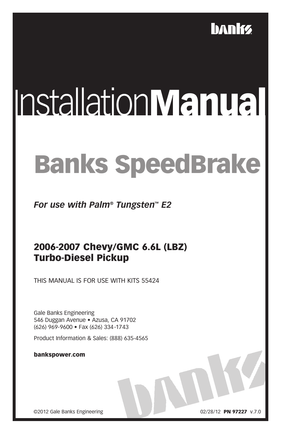 Banks Power Chevy_GMC Trucks: Duramax LLY-LBZ (Diesel ’06 - 07 6.6L) Speed Control- SpeedBrake '06-07 (PDA) For use with PowerPDA User Manual | 24 pages