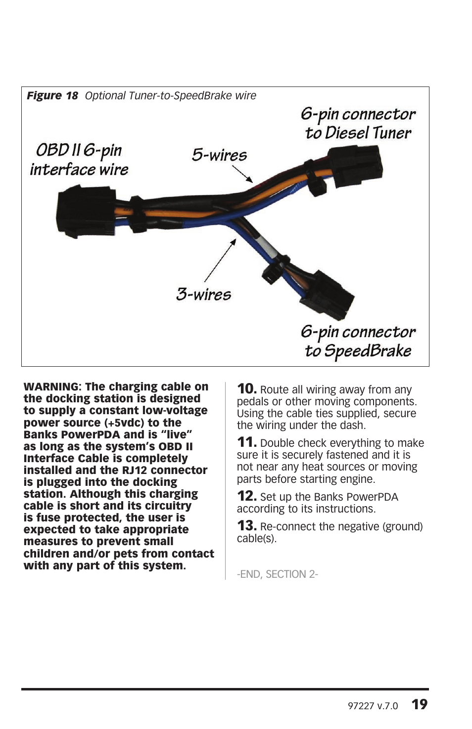 Banks Power Chevy_GMC Trucks: Duramax LLY-LBZ (Diesel ’06 - 07 6.6L) Speed Control- SpeedBrake '06-07 (PDA) For use with PowerPDA User Manual | Page 19 / 24