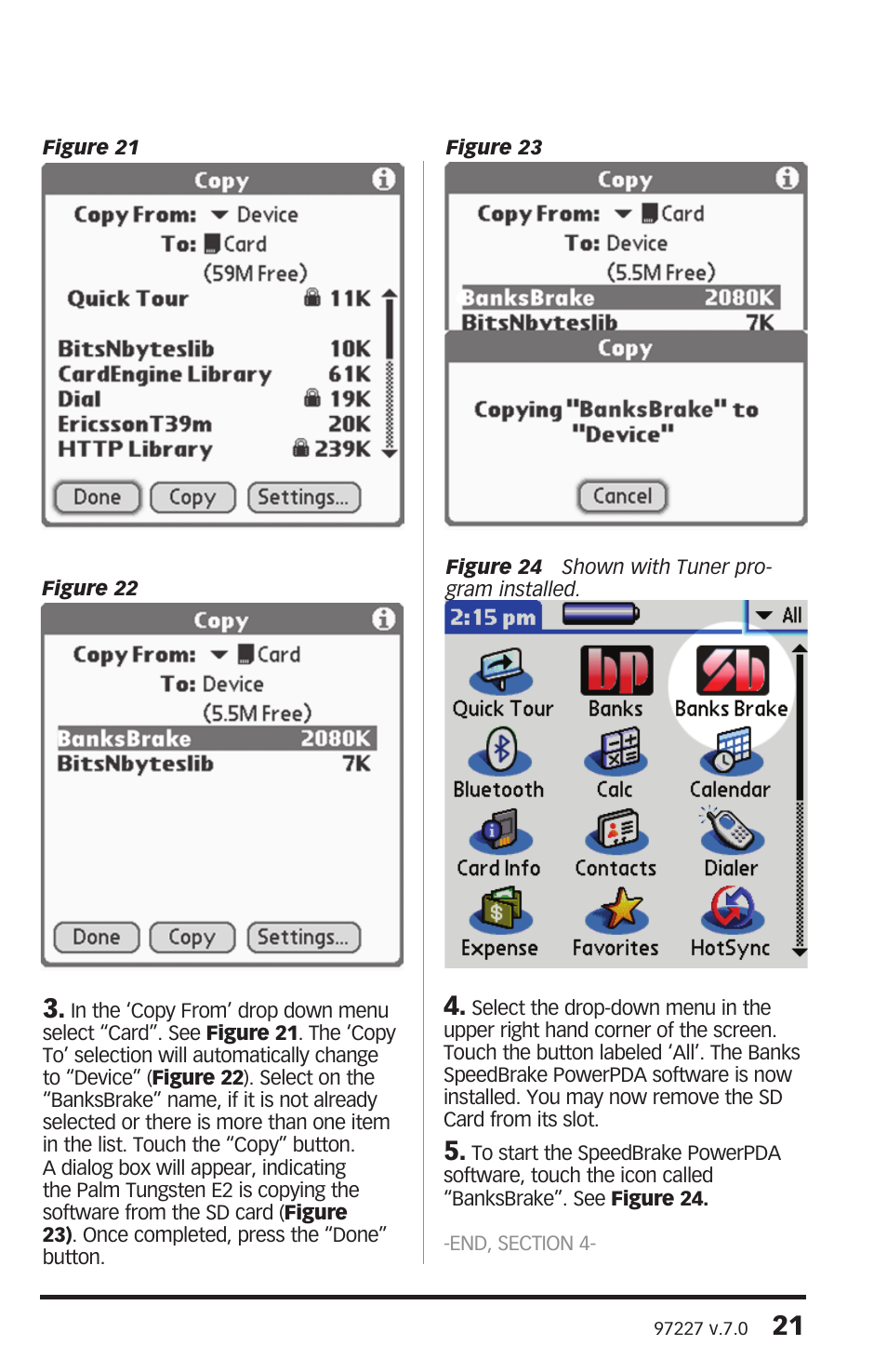 Banks Power Chevy_GMC Trucks: Duramax LLY-LBZ (Diesel ’06 - 07 6.6L) Speed Control- SpeedBrake '06-07 (PDA) For use with PowerPDA User Manual | Page 21 / 24