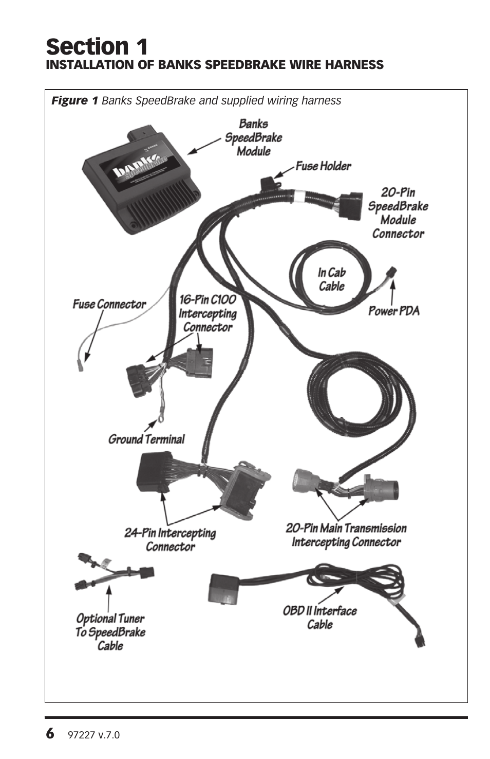 Banks Power Chevy_GMC Trucks: Duramax LLY-LBZ (Diesel ’06 - 07 6.6L) Speed Control- SpeedBrake '06-07 (PDA) For use with PowerPDA User Manual | Page 6 / 24