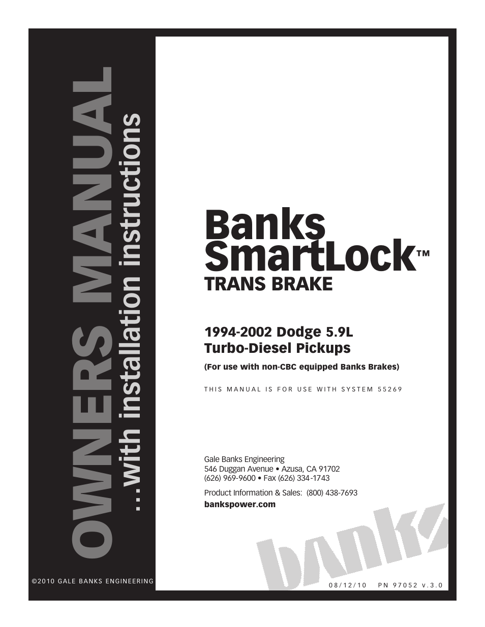Banks Power Dodge Trucks: (Diesel ’98 - 02 5.9L Cummins ISB) Speed Control- Banks SmartLock (used with non-CBC-equipped Banks Brake) User Manual | 12 pages