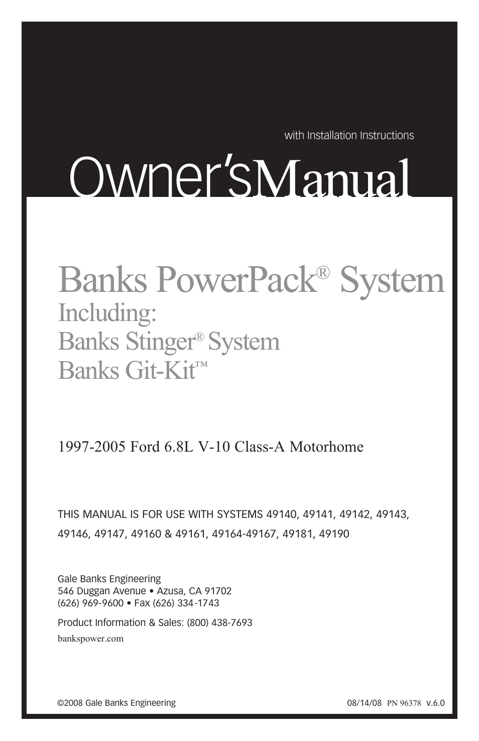 Banks Power Ford Motorhomes: (Gas ’97 - 05 6.8L V-10, Class-A (20-valve)) Power Systems- PowerPack, Stinger & Git-Kit Systems, (Class-A) '97-05 User Manual | 20 pages