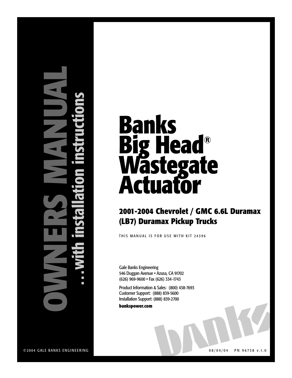 Banks Power Chevy_GMC Trucks: Duramax LB7 (Diesel ’01 - 04 6.6L) Forced Induction- BigHead Wastegate Actuator (LB7 pickup) User Manual | 4 pages
