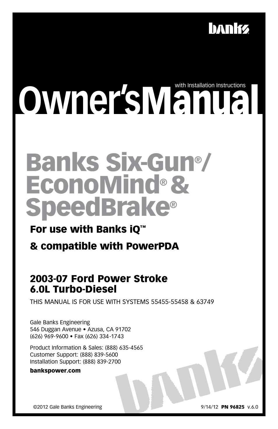 Banks Power Ford Trucks: (Diesel ’03 - 07 6.0L Power Stroke) Tuner- Six-Gun Diesel Tuner & SpeedBrake, For use with Banks iQ '03-07 Compatible with PowerPDA User Manual | 40 pages