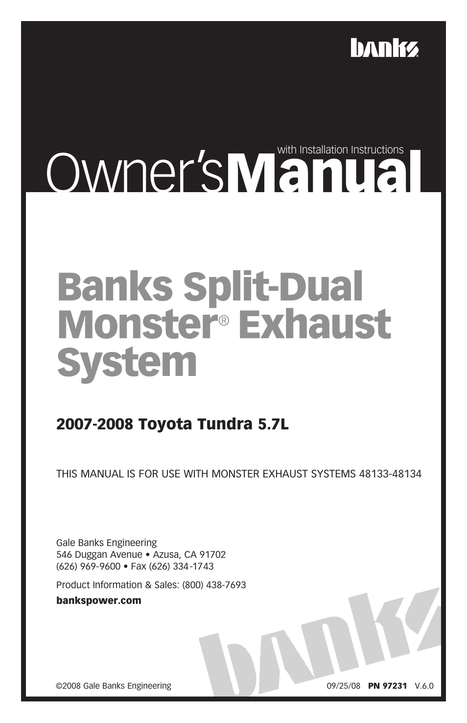Banks Power Toyota Trucks: (Gas ’07 - 14 5.7L Tundra) Exhaust- Monster Exhaust, Split-Dual out the back '07-08 User Manual | 12 pages