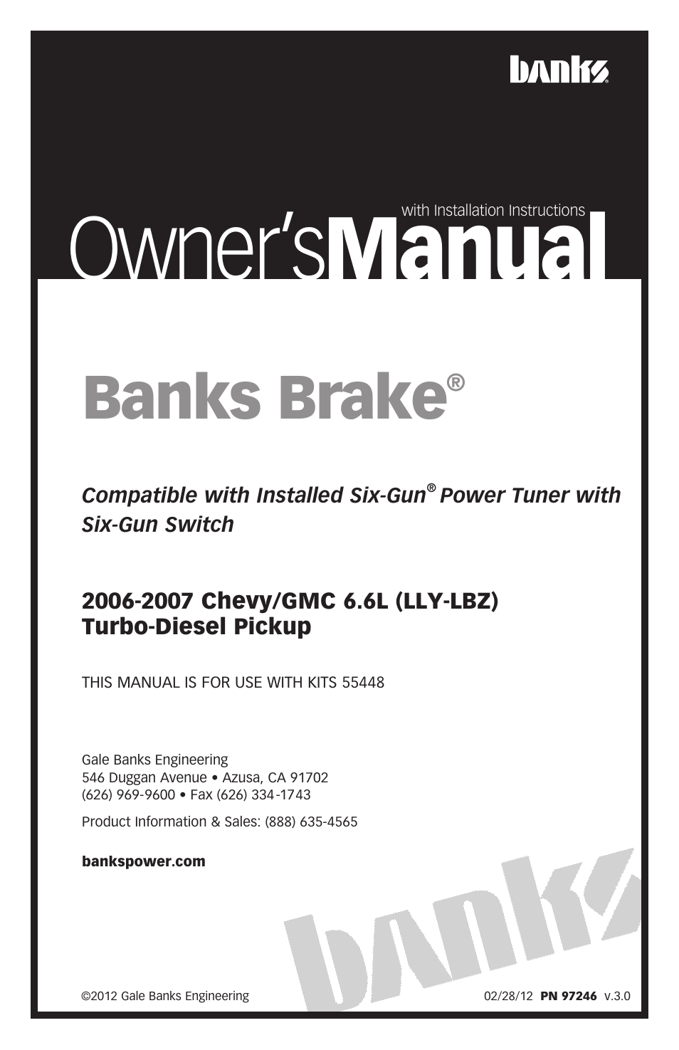 Banks Power Chevy_GMC Trucks: Duramax LLY-LBZ (Diesel ’06 - 07 6.6L) Speed Control- Banks Brake w_ Switch User Manual | 24 pages