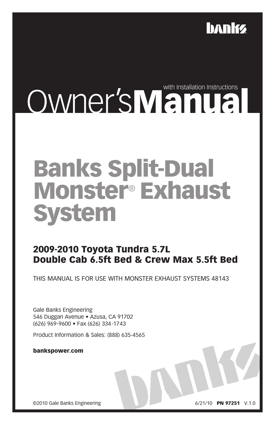 Banks Power Toyota Trucks: (Gas ’07 - 14 5.7L Tundra) Exhaust- Monster Exhaust, Split-Dual out the back '09-10 User Manual | 12 pages