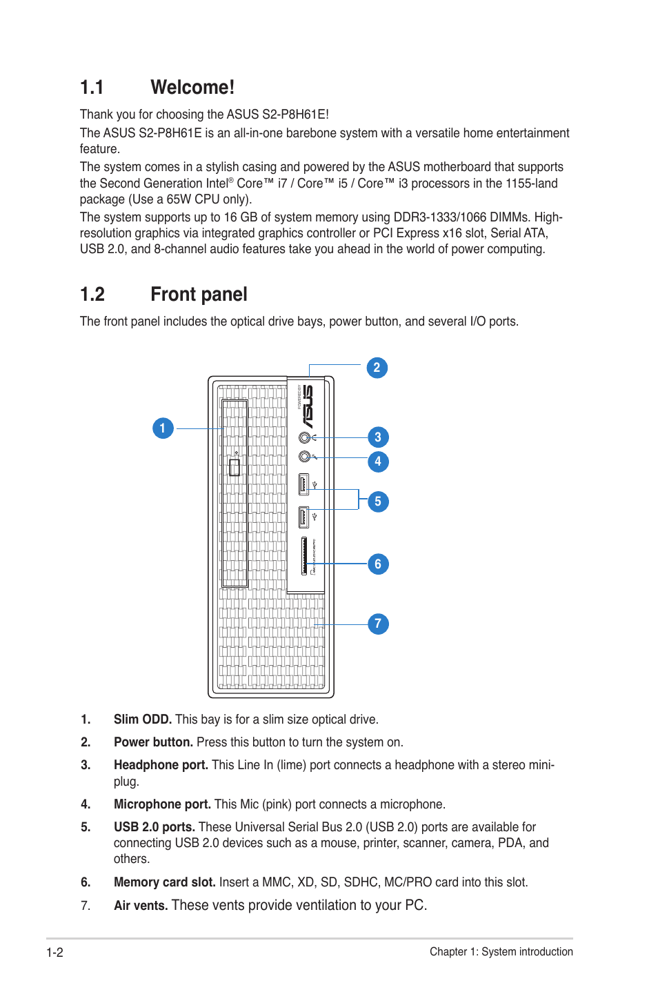 1 welcome, 2 front panel, Welcome! -2 | Front panel -2 | Asus S2-P8H61E User Manual | Page 10 / 80