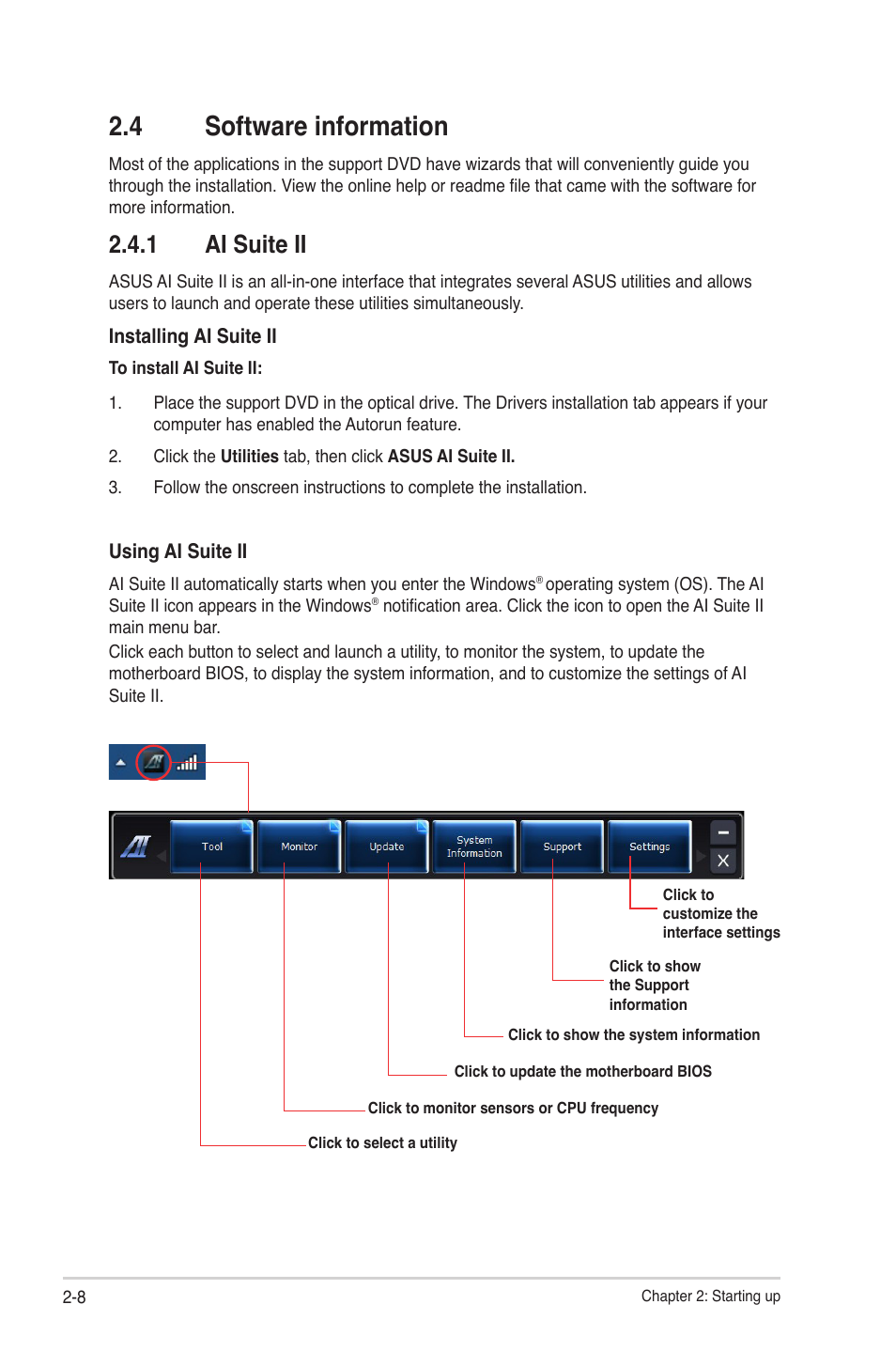 4 software information, 1 ai suite ii, Software information -8 2.4.1 | Ai suite ii -8 | Asus S2-P8H61E User Manual | Page 24 / 80