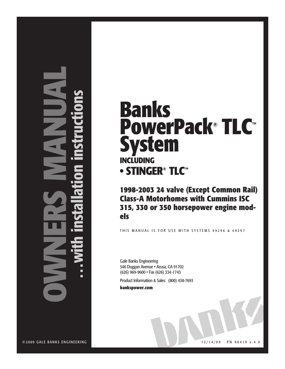 Banks Power Cummins Motorhomes: (Diesel ’98 - 03 ISC 8.3L) PowerPack TLC & Stinger TLC systems '98-03 8.3L, 315, 330 or 350-hp, 24-valve, Class-A MH, Except Common Rail User Manual | 12 pages