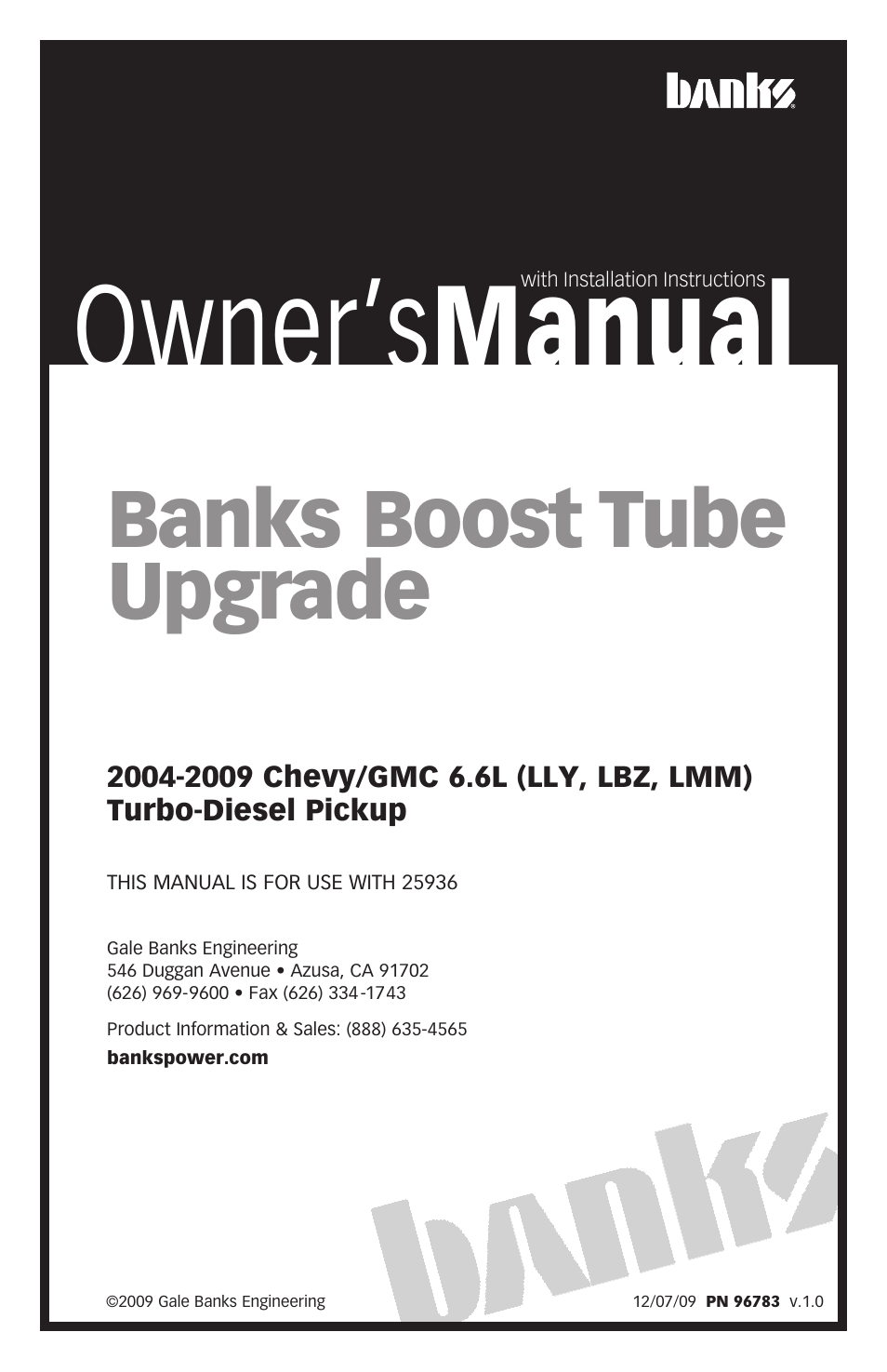 Banks Power Chevy_GMC Trucks: Duramax LLY (Diesel ’04 - 05 6.6L) Intake- Banks Boost Tube Upgrade '04-09 User Manual | 2 pages