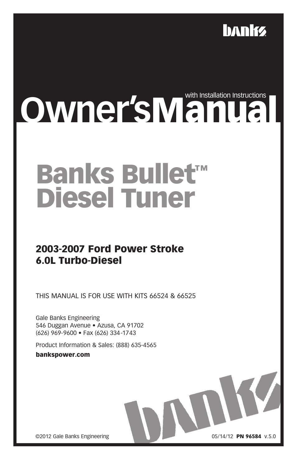 Banks Power Ford Trucks: (Diesel ’03 - 07 6.0L Power Stroke) Tuner- Bullet Diesel Tuner '03-07 User Manual | 24 pages
