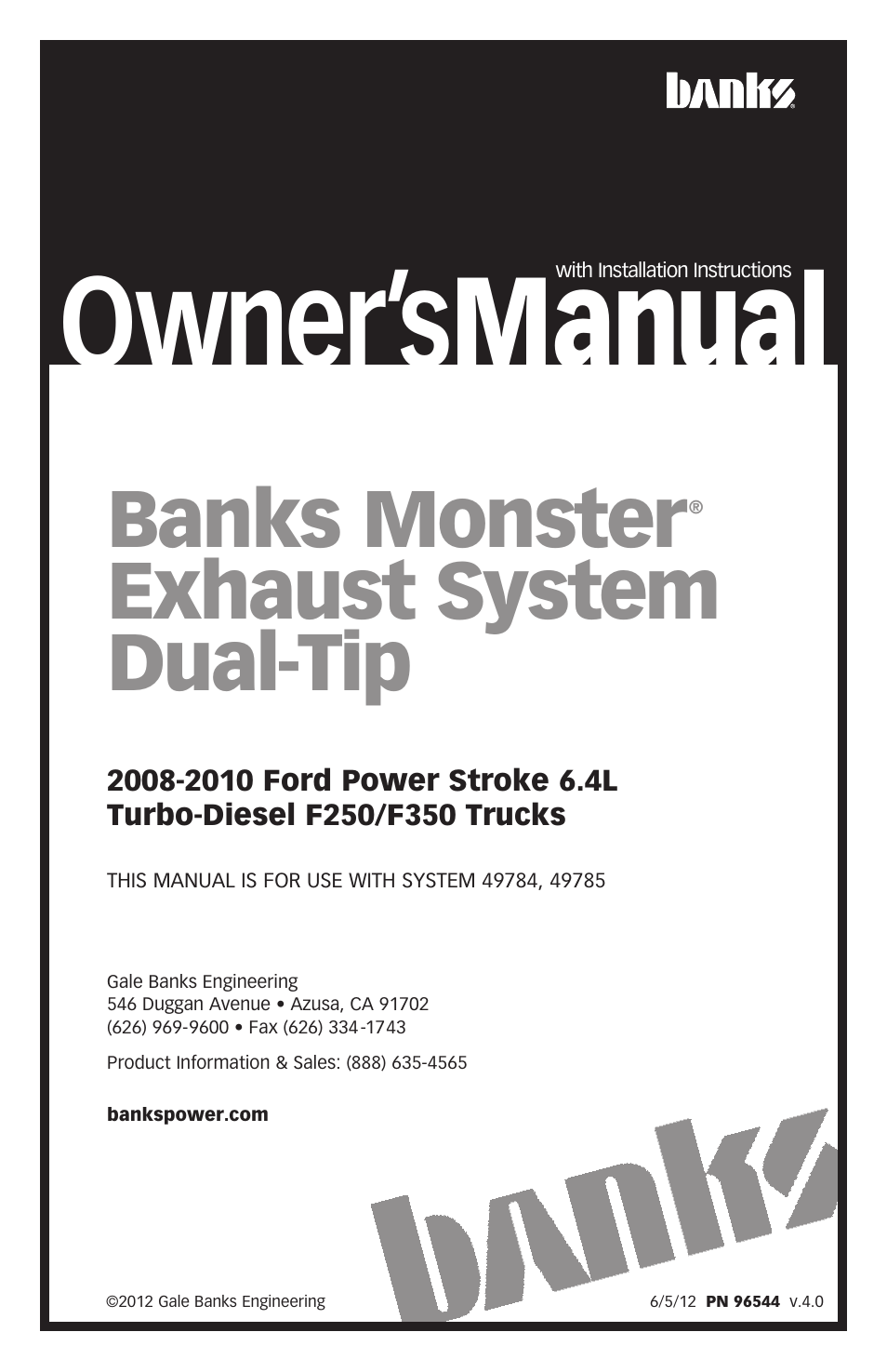 Banks Power Ford Trucks: (Diesel ’08 - 10 6.4L Power Stroke) Exhaust- Monster Exhaust, Dual-Tip Passenger side exit '08-10 F-250_ F-350 User Manual | 12 pages