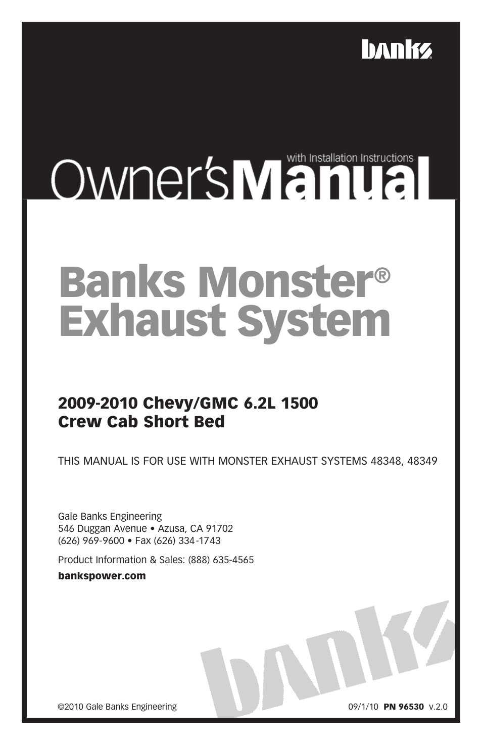 Banks Power Chevy_GMC Trucks: Gas ’99 - 14 4.3,4.8,5.3,6.0,6.2,8.1 Exhaust- Monster Exhaust, Single Passenger side exit 6.2L '09-'10 Chevy-GMC 1500 CCSB User Manual | 8 pages