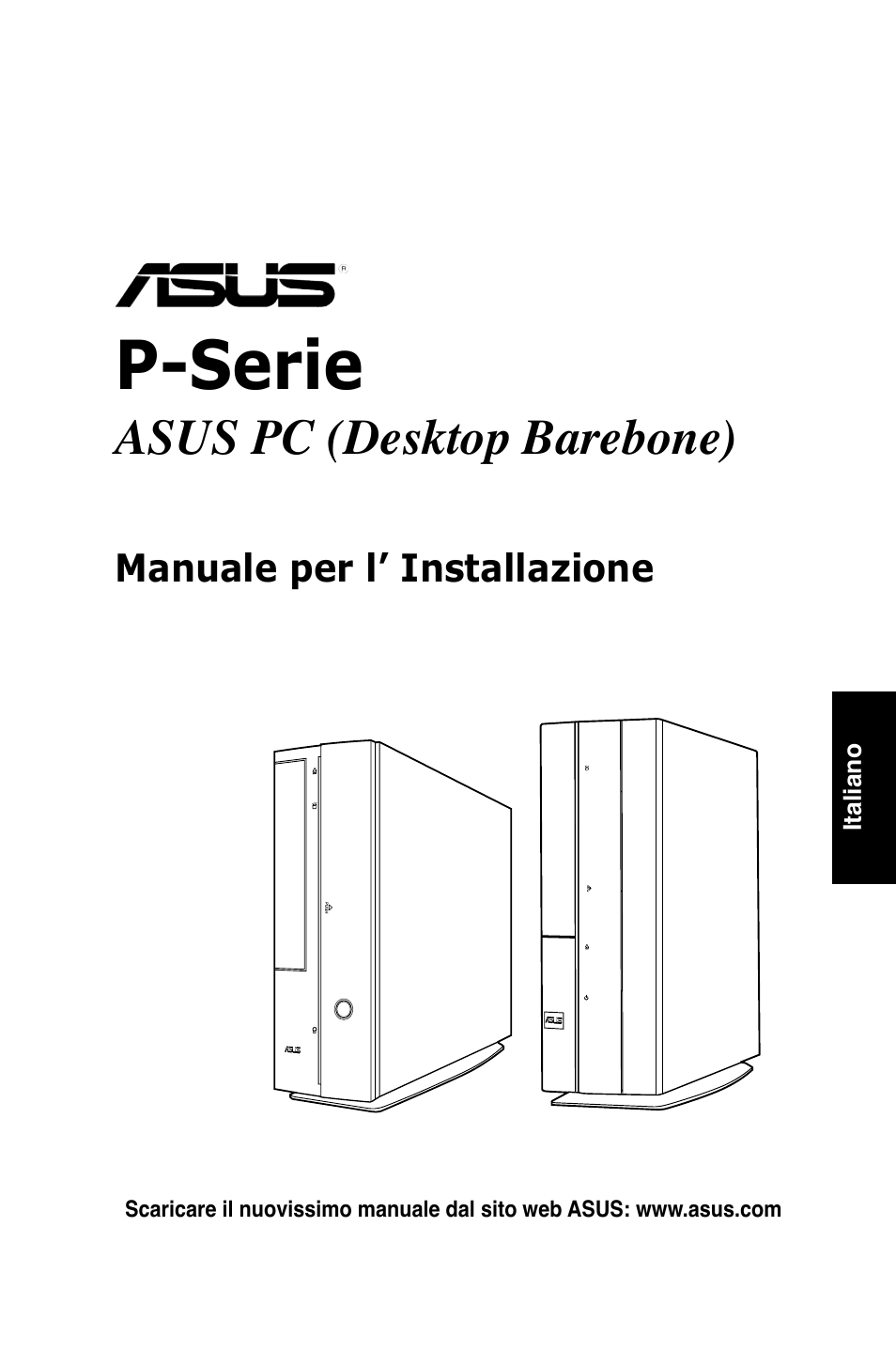 P-serie, Asus pc (desktop barebone) | Asus P1-P5945GCX User Manual | Page 25 / 80