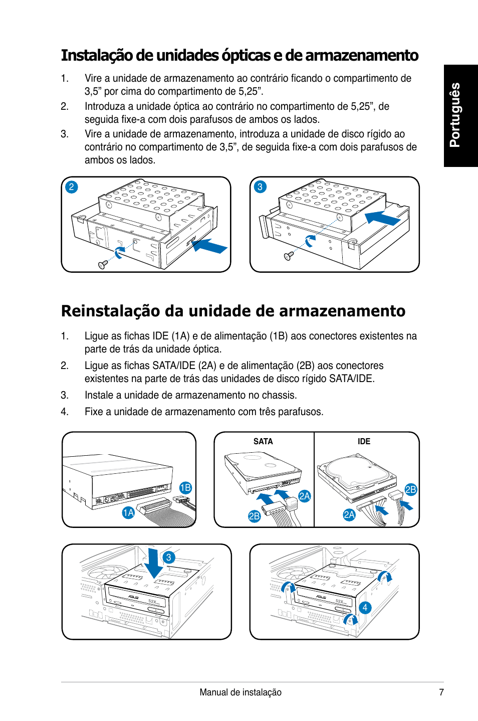 Instalação de unidades ópticas e de armazenamento, Reinstalação da unidade de armazenamento, Português | Asus P1-P5945GCX User Manual | Page 55 / 80