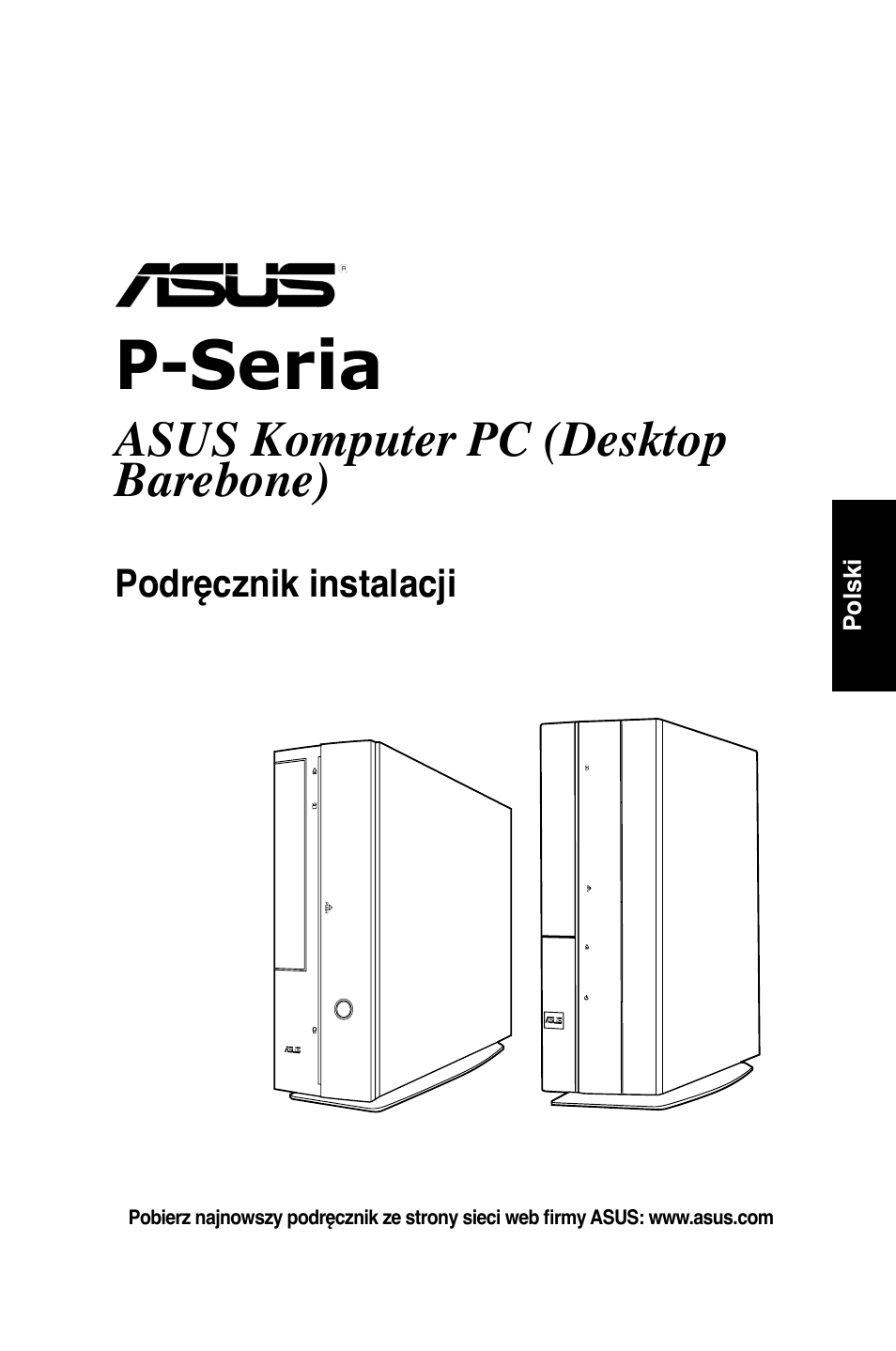 P-seria, Asus komputer pc (desktop barebone) | Asus P1-P5945GCX User Manual | Page 65 / 80