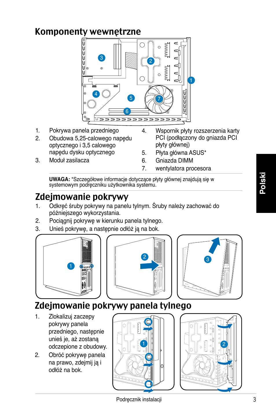 Komponenty wewnętrzne, Zdejmowanie pokrywy, Zdejmowanie pokrywy panela tylnego | Polski | Asus P1-P5945GCX User Manual | Page 67 / 80