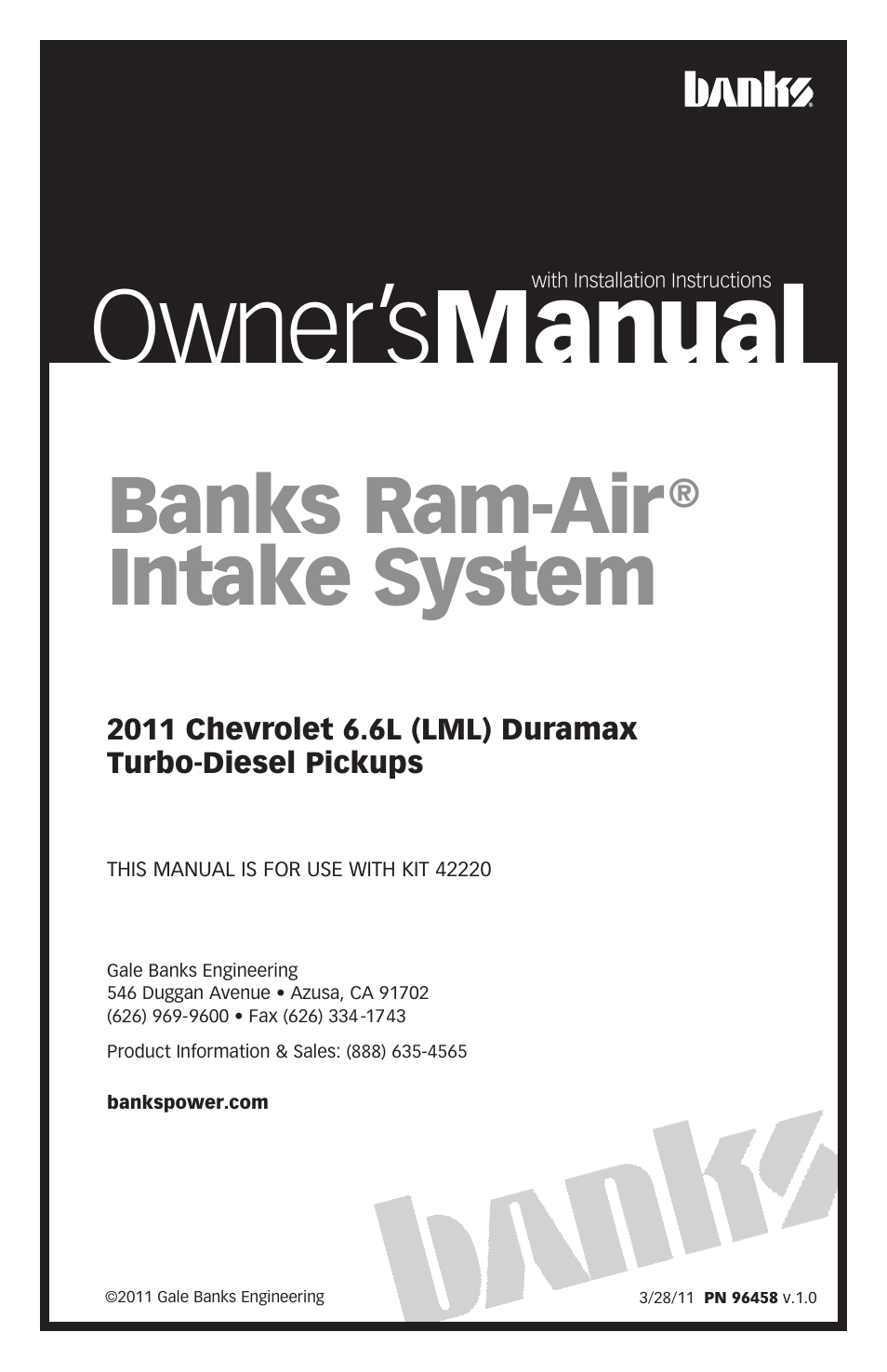 Banks Power Chevy_GMC Trucks: Duramax LML (Diesel ’11 - 14 6.6L) Intake- Ram-Air Intake System '11 User Manual | 12 pages