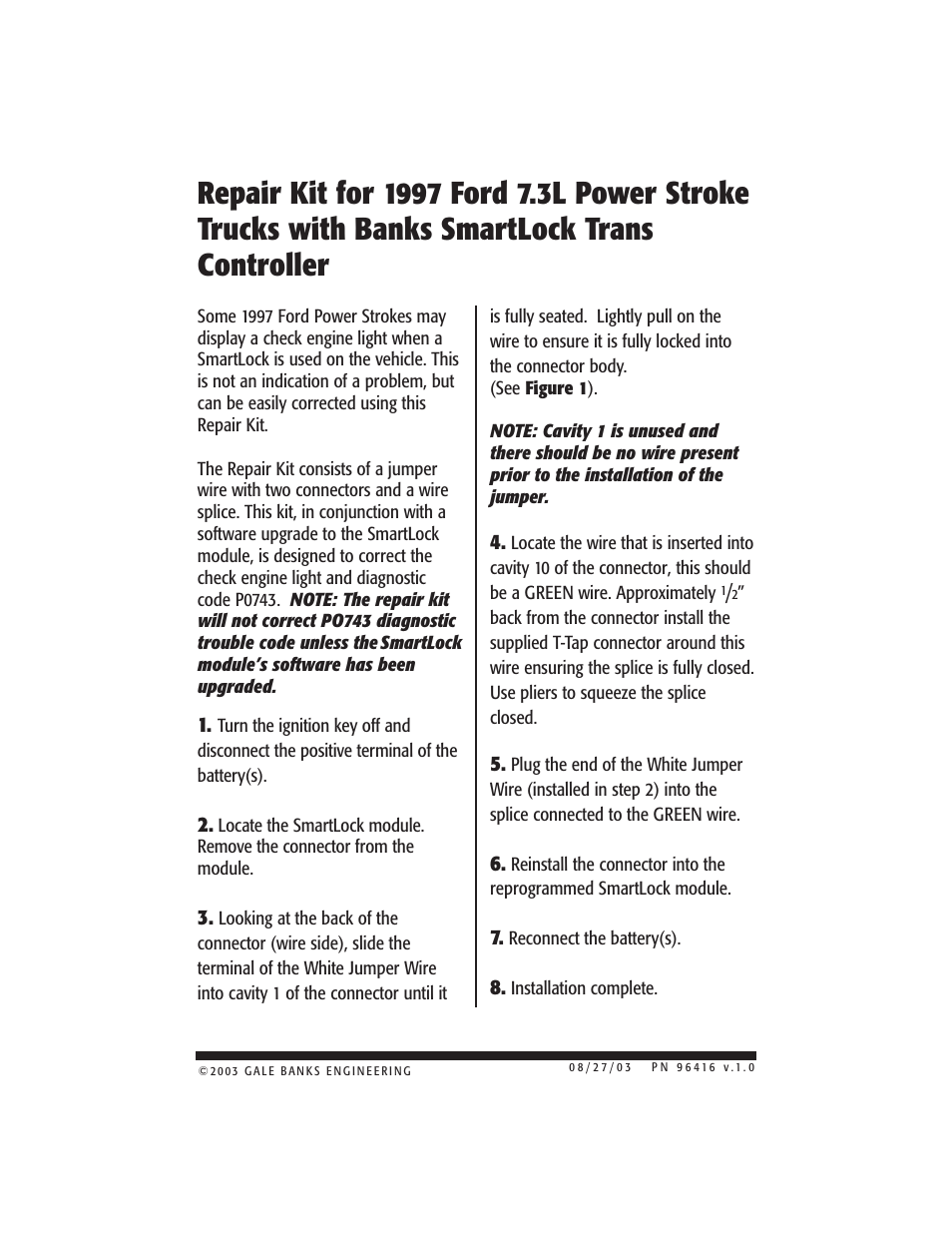 Banks Power Ford Trucks: (Diesel ’94 - 97 7.3L Power Stroke) Speed Control- Repair Kit, SmartLock ('97 models only) User Manual | 2 pages
