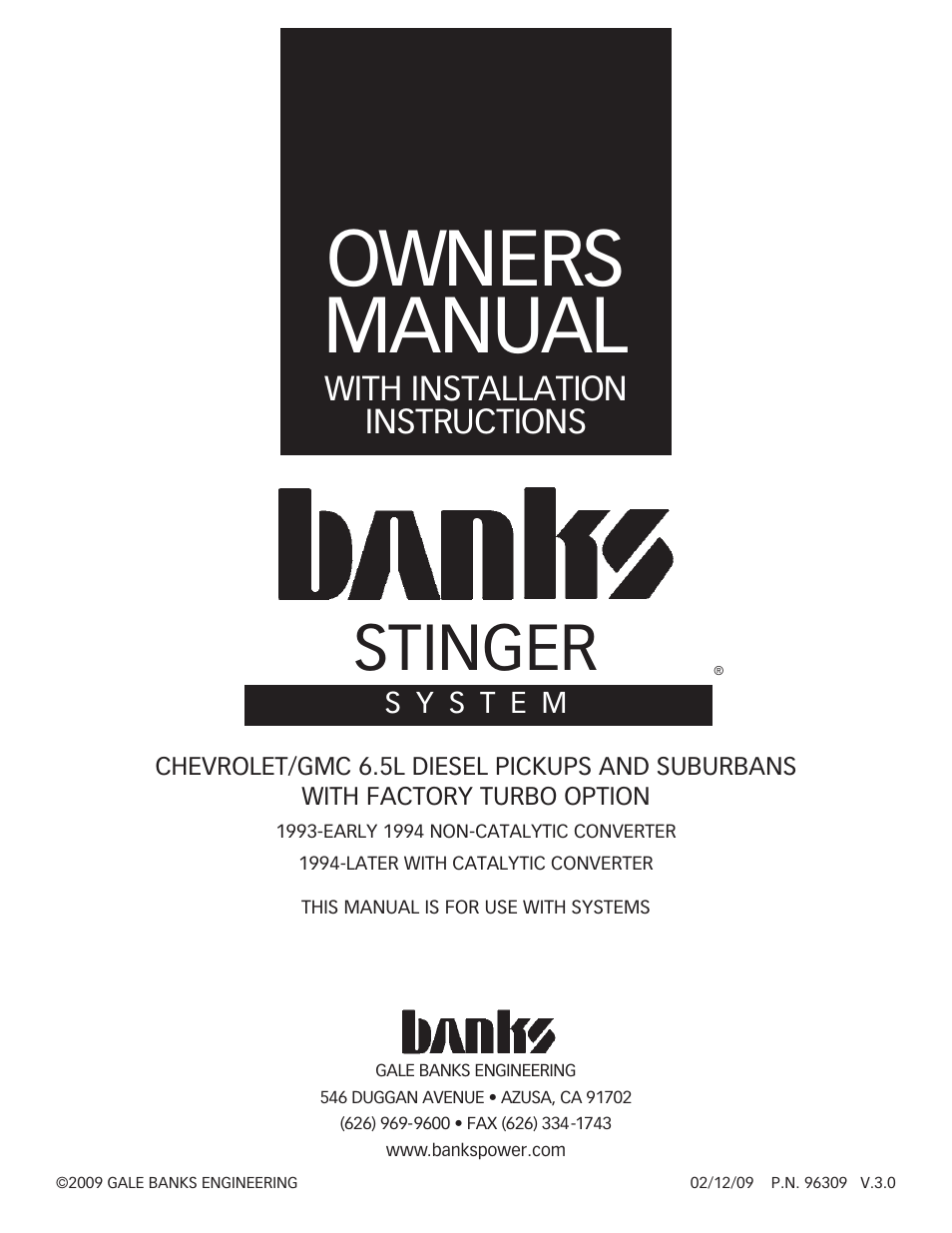 Banks Power Chevy_GMC Trucks: Diesel ’93 - 96 6.5L Power Systems- Stinger System '93-early '94 (non-cat) & '94-up ( w_ cat) Pickups & Suburbans w_ factory turbo option User Manual | 16 pages