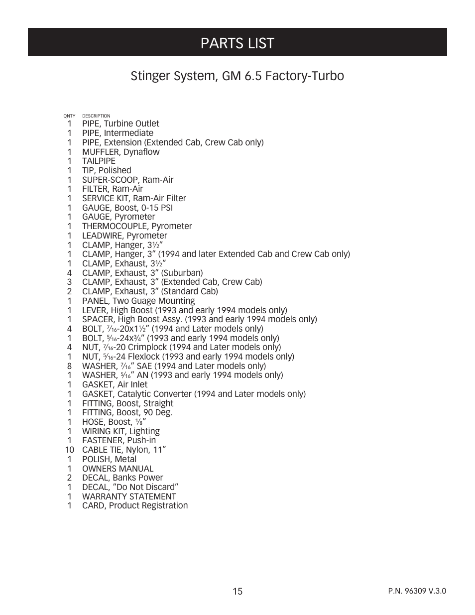 Parts list, Stinger system, gm 6.5 factory-turbo | Banks Power Chevy_GMC Trucks: Diesel ’93 - 96 6.5L Power Systems- Stinger System '93-early '94 (non-cat) & '94-up ( w_ cat) Pickups & Suburbans w_ factory turbo option User Manual | Page 15 / 16