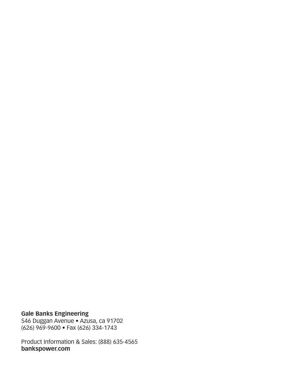 Banks Power Chevy_GMC Trucks: Diesel ’93 - 96 6.5L Power Systems- Stinger System '93-early '94 (non-cat) & '94-up ( w_ cat) Pickups & Suburbans w_ factory turbo option User Manual | Page 16 / 16