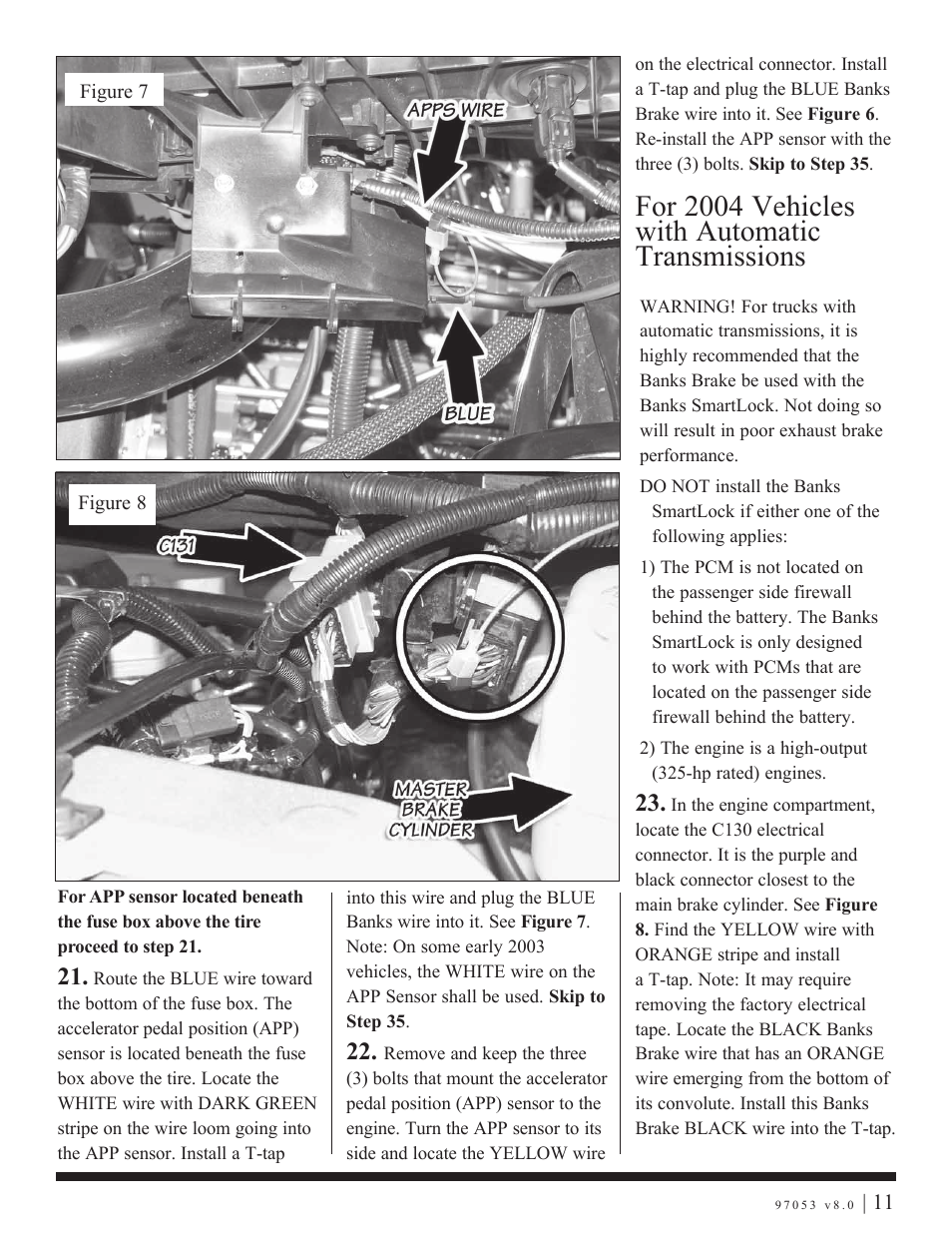 For 2004 vehicles with automatic transmissions | Banks Power Dodge Trucks: (Diesel ’03 - 07 5.9L Cummins) Speed Control- Banks Exhaust Brake '03-early 04 User Manual | Page 11 / 27