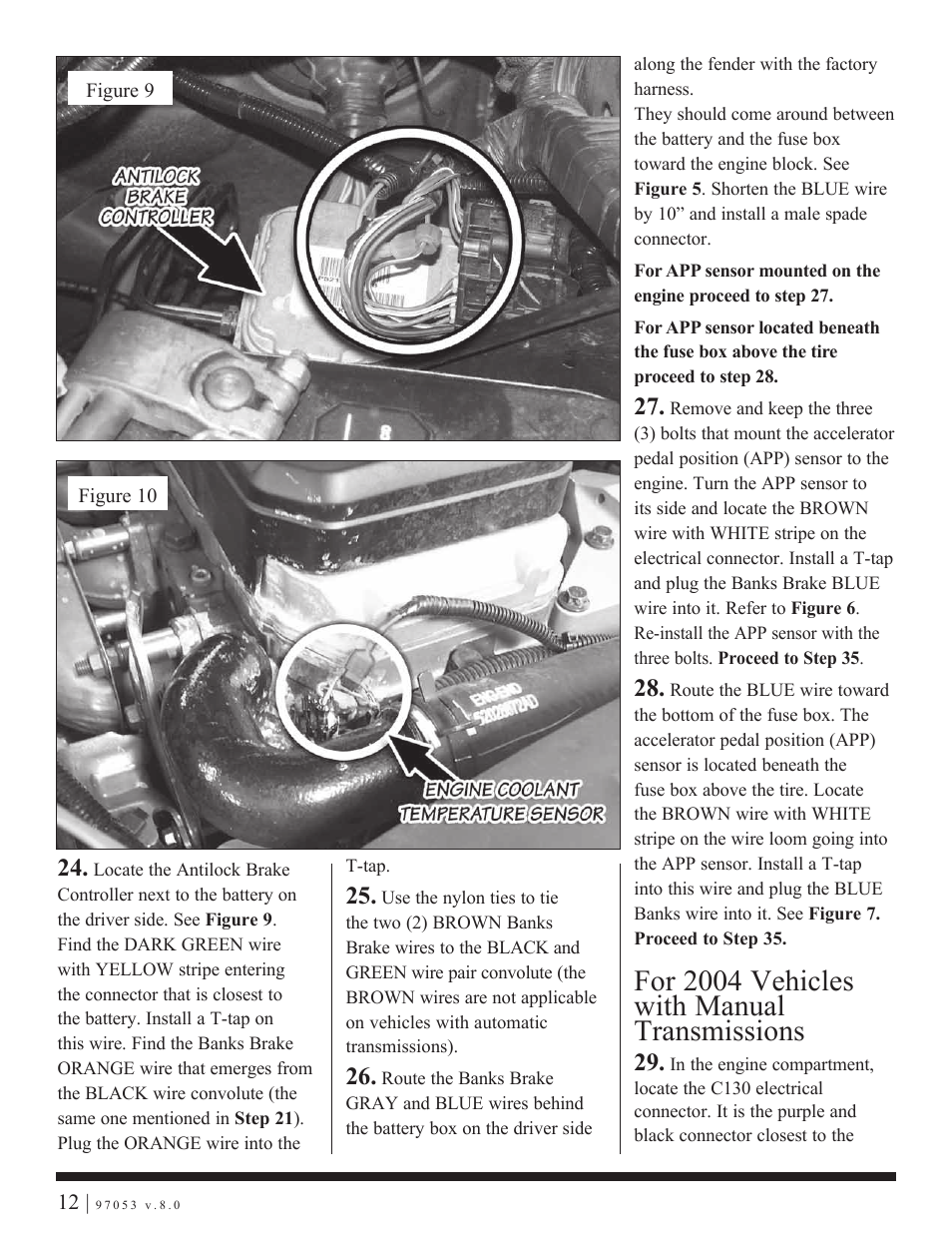 For 2004 vehicles with manual transmissions | Banks Power Dodge Trucks: (Diesel ’03 - 07 5.9L Cummins) Speed Control- Banks Exhaust Brake '03-early 04 User Manual | Page 12 / 27
