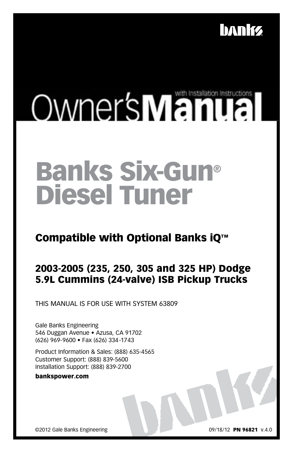 Banks Power Dodge Trucks: (Diesel ’03 - 07 5.9L Cummins) Tuner- Six-Gun Diesel Tuner, (235, 250, 305 and 325 HP Dodge 5.9L Cummins Trucks (24-valve)) '03-05 Compatible with Optional Banks iQ User Manual | 36 pages