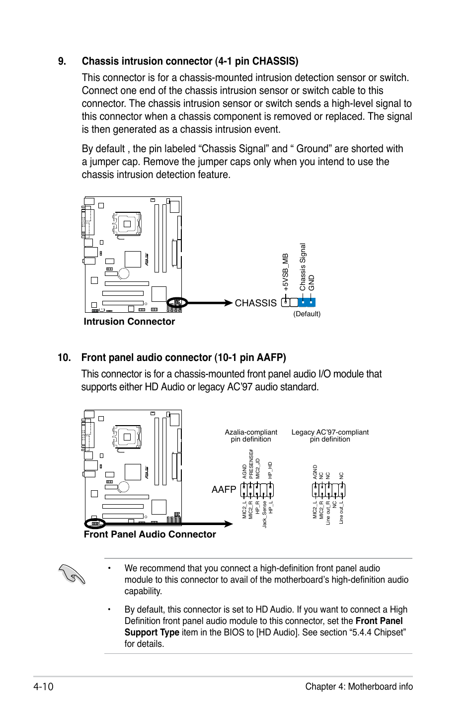 10 chapter 4: motherboard info, Front panel audio connector, Aafp | Intrusion connector chassis | Asus P3-P5G31 User Manual | Page 62 / 100